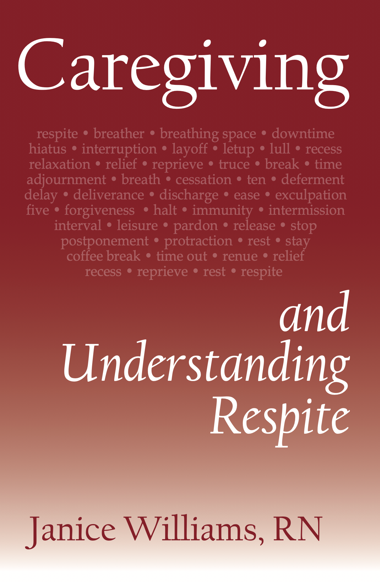 Caregiving and Understanding Respite
